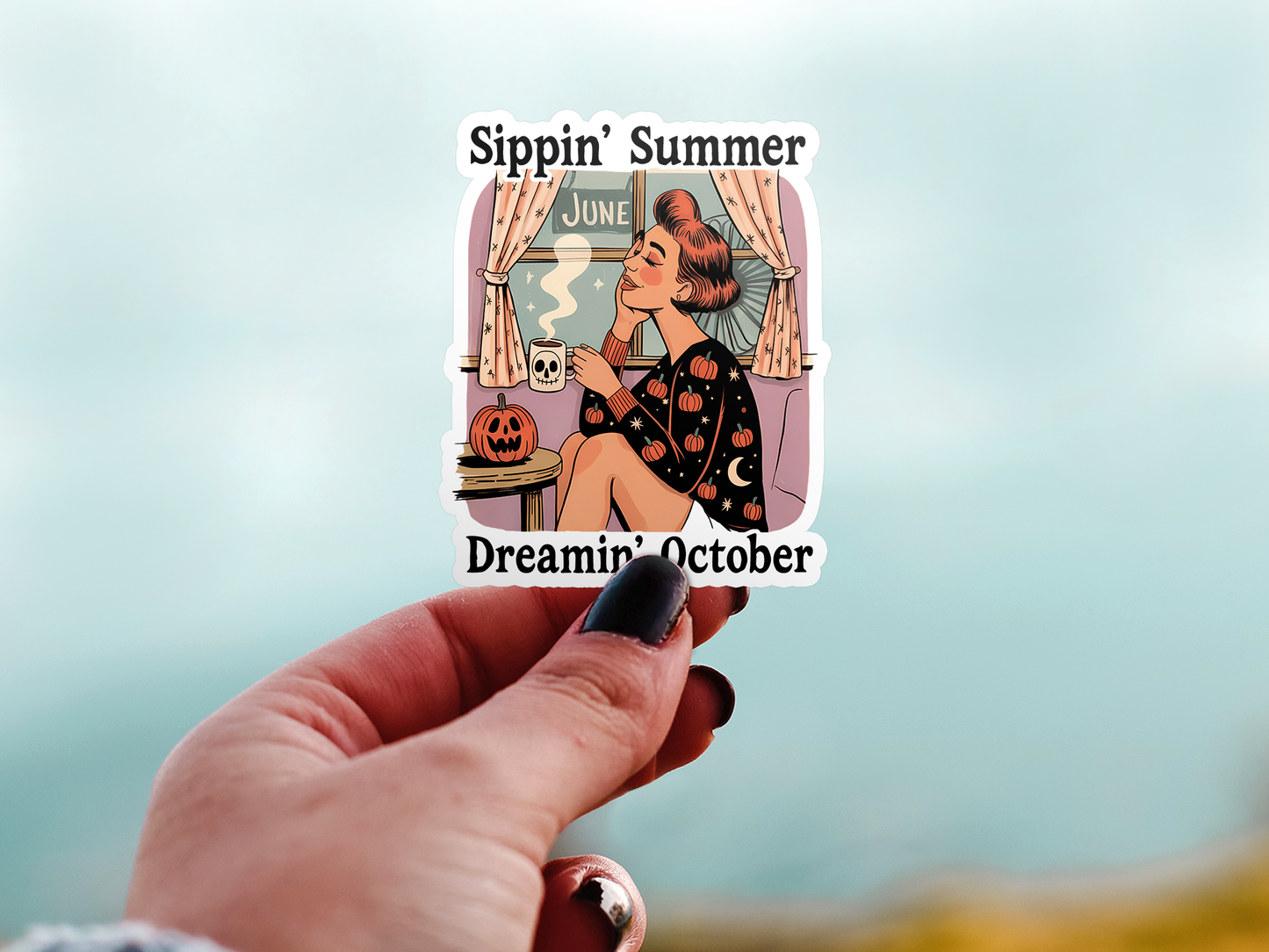 Sippin' Summer, Dreamin' October