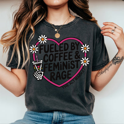 Fueled By Feminist Rage and Caffeine