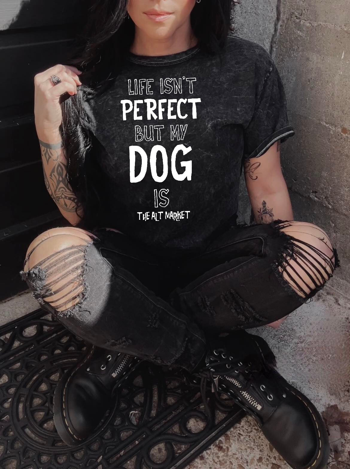 Life Isn’t Perfect But My Dog Is