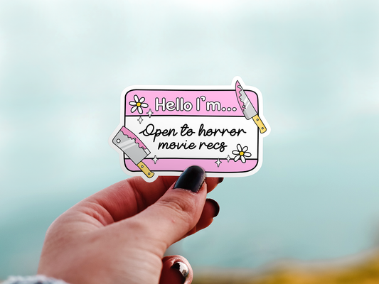 Hello I'm... Open to Horror Movie Recs