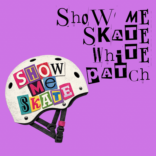 Show Me Skate White Patch