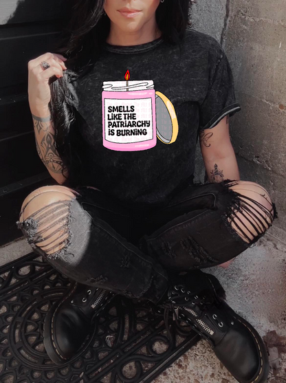 Smells Like The Patriarchy Is Burning