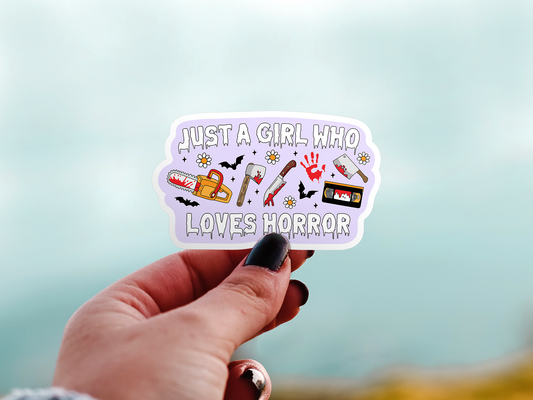 Just A Girl Who Loves Horror