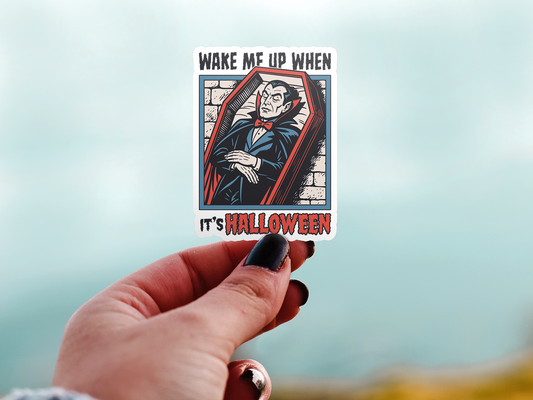 Wake Me Up When It's Halloween